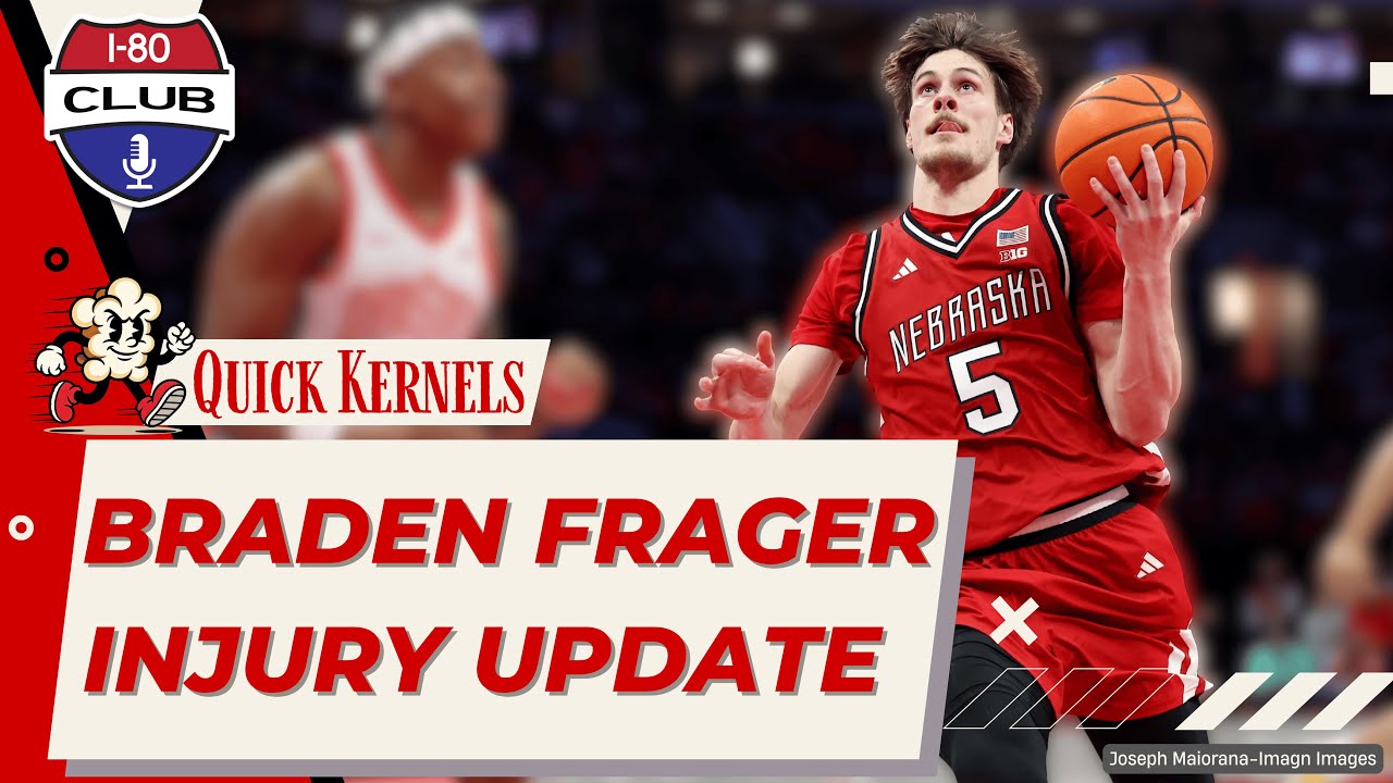 Braden Frager Injury Update | Quick Kernels