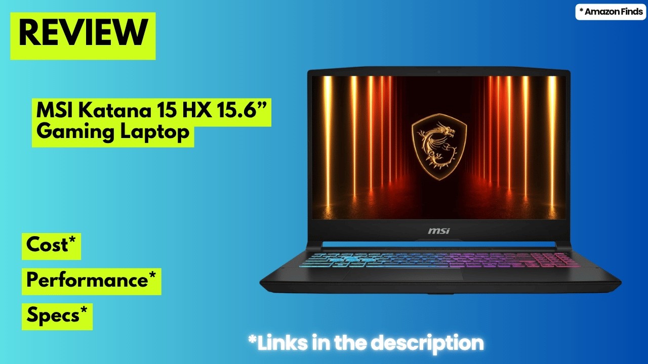 MSI Katana 15 HX Review: RTX 5070 & Core i9-14900HX Gaming Beast