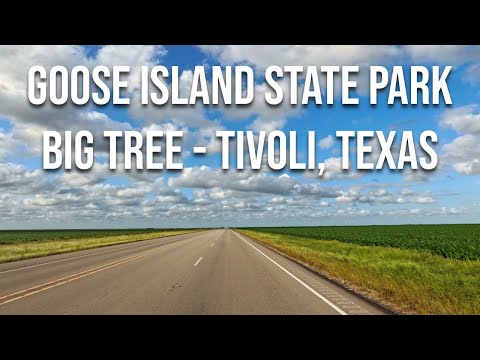 Goose Island State Park to Tivoli, Texas! Drive with me on a Texas highway!