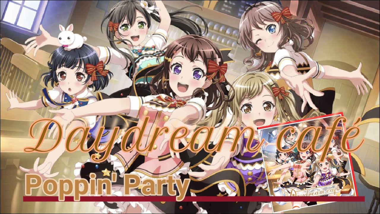 【バンドリ】Daydream café 初見EX・Hard動画（歌詞・アニメOP映像付き） - YouTube
