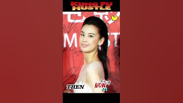 Then & Now Movie Cast (2023) || Kung Fu Hustle - 2004 #movie #movieshorts #kungfu