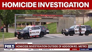 Homicide Investigation Closes Addison Road Metro Station
