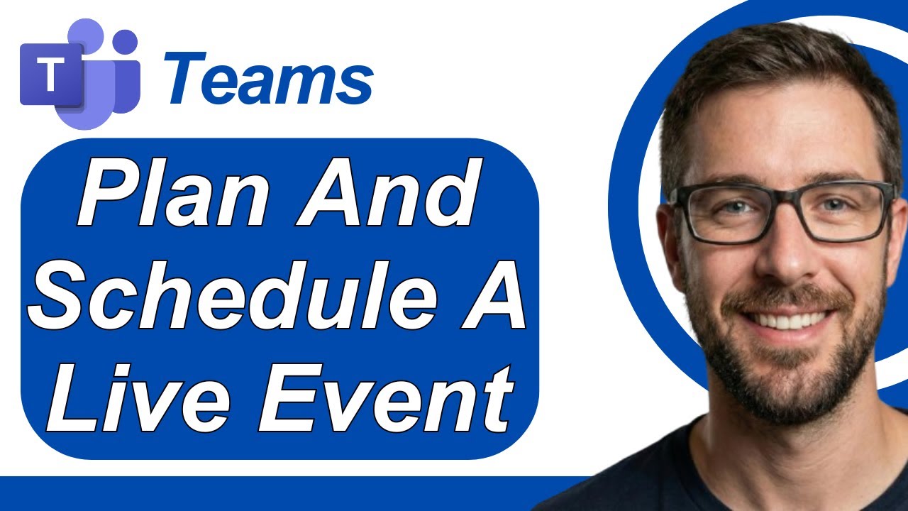 How To Plan And Schedule A Live Event In Microsoft Teams [2026 Guide]