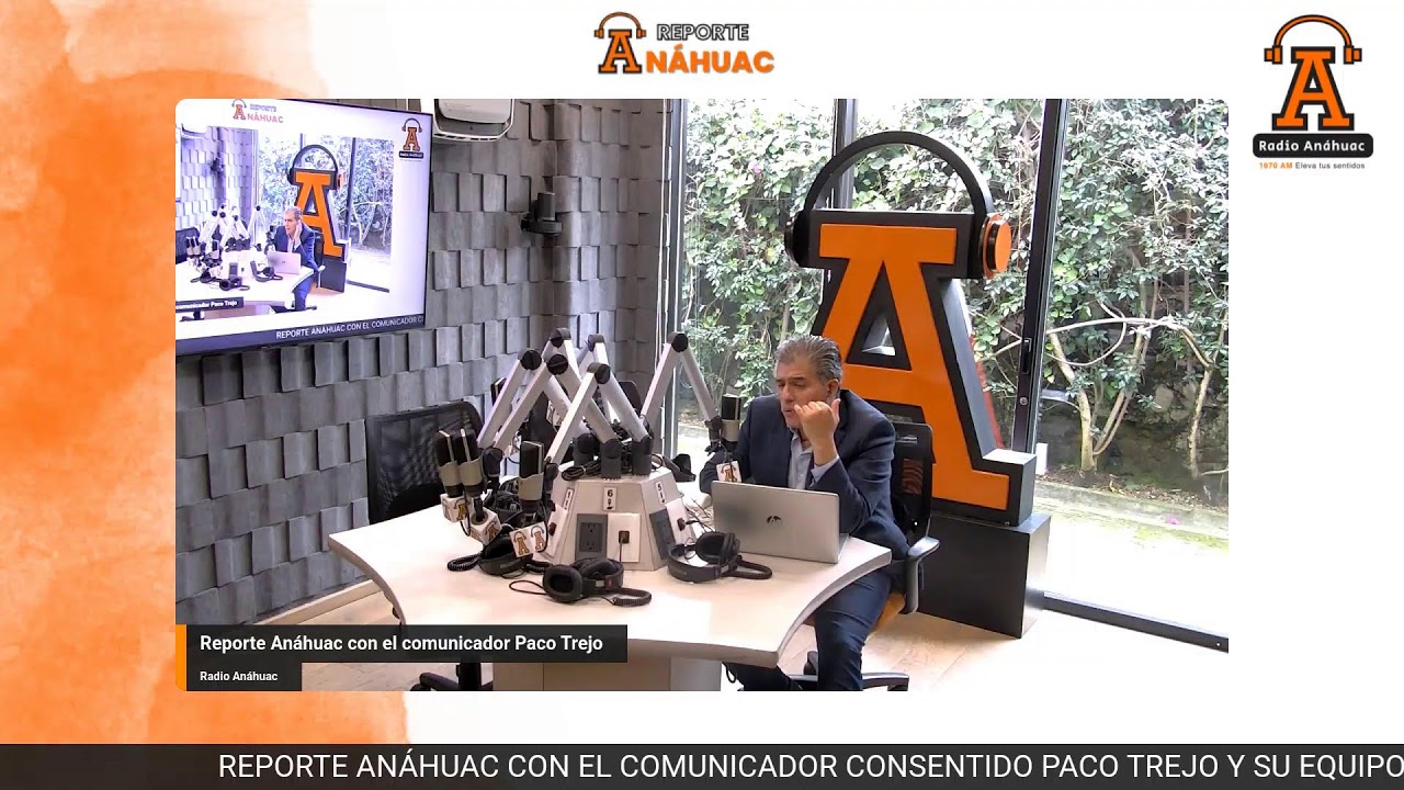 Reporte Anáhuac con el comunicador Paco Trejo