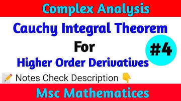 Complex analysis | Higher Order Derivatives Theorem | Msc math