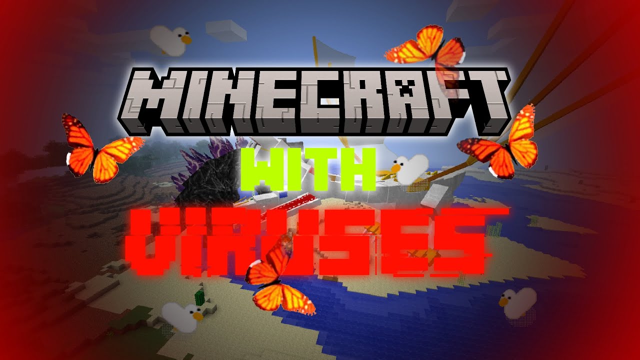 I tried to beat Modded Minecraft with Viruses YouTube