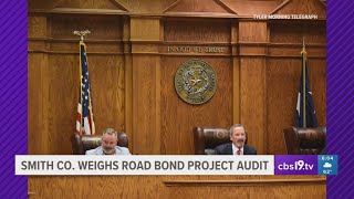 Smith County weighs road bond project audit options after watchdog presentation