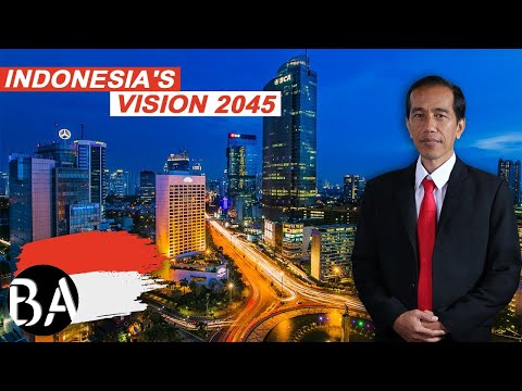 Indonesia&rsquo;s Plan To Become a Economic Superpower