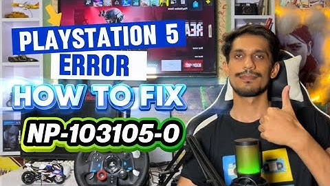 How To Fix PS5 Error Code NP-103105-0 This Service is currently under Maintenance 