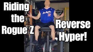 Riding the Rogue Z Reverse Hyper! (My Latest Addition to the Gym!)