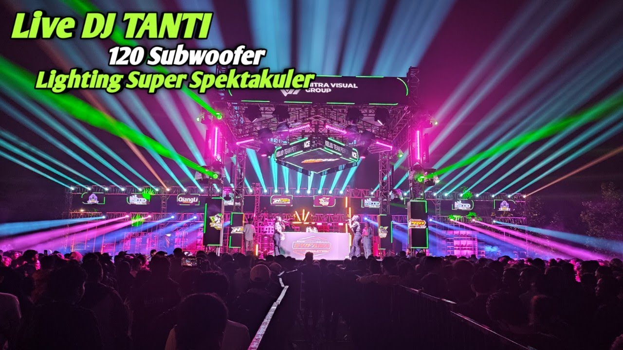 120 Sub Live DJ Tanti Ft Rebon Genk & BREWOG, HPRO, ABD, HARMONIS,SAS,PA,RDA83,BJPRO,SYIFANA,AR