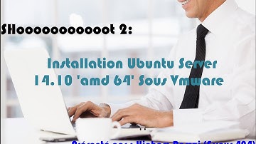 Installation Ubuntu Server 14.10 amd64 Sous Vmware Workstation 12 Pro - IT404