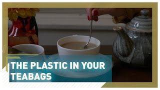 Does your tea bag contain hidden plastic