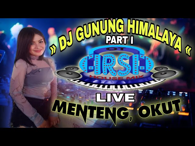 » DJ GUNUNG HIMALAYA « ARSA house music PART 1 MINANGA TENGAH class=