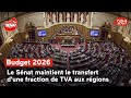 Le Sénat maintient le transfert d'une fraction de TVA aux régions
