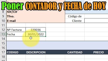 Cómo poner CONTADOR y FECHA DE HOY (Factura automática)