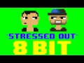 Stressed Out (8 Bit Remix Cover Version) [Tribute to Twenty One Pilots] - 8 Bit Universe