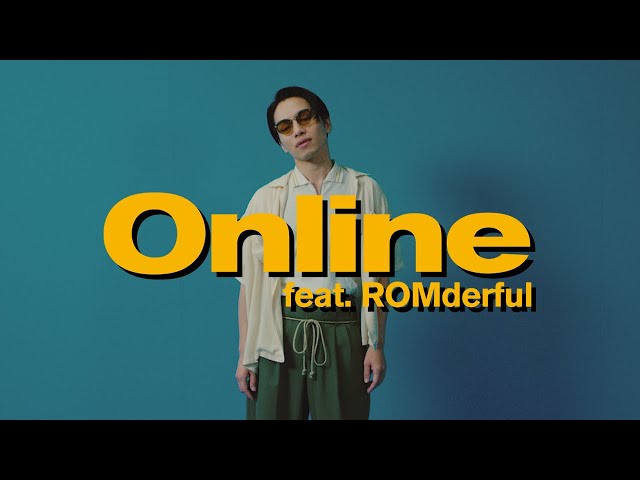 Online feat. ROMderfulSIRUP