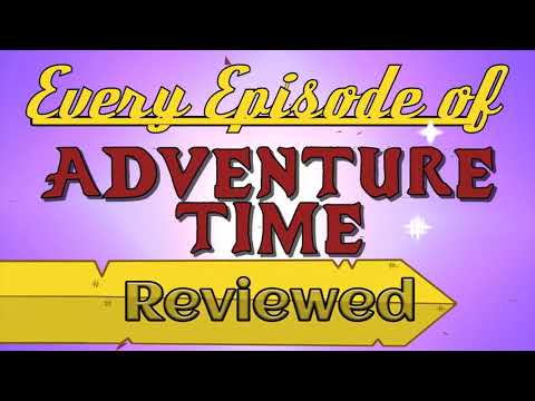 EVERY EPISODE OF ADVENTURE TIME REVIEWED! COMING NOVEMBER 19th