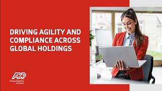 ADP Workforce Now®: Turning HR into a strategic partner with ADP HCM