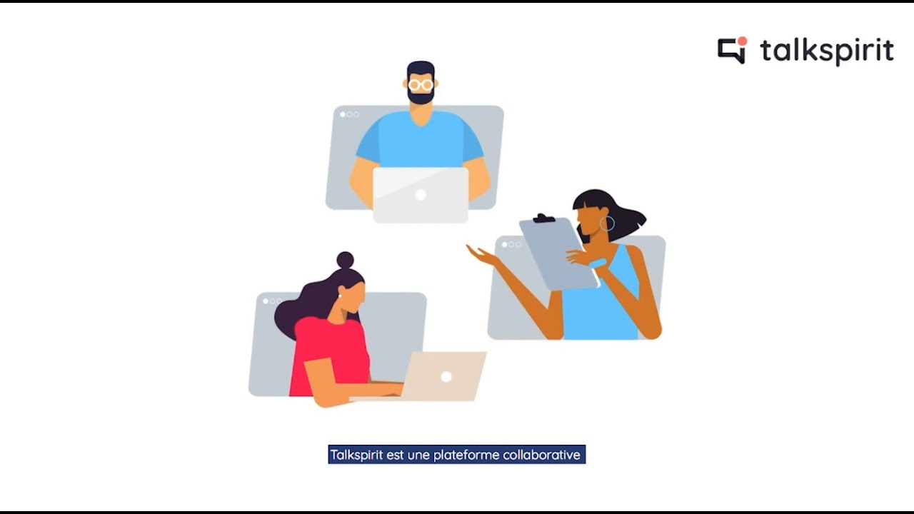 Découvrir Talkspirit