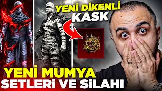 YENİ MUMYA SETLERİ GELİYOR! 😱 YENİ DİKENLİ KASK EFSANE! (1 UC'YE DESTANSI ALABİLME?) PUBG Mobile