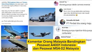 Download Lagu Komentar Orang Malaysia Bandingkan Pesawat A4001 Indonesia dan Pesawat M54-02 Malaysia  MP3