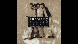 Curiosity Killed the Cat - Out Of Curiosity Demo