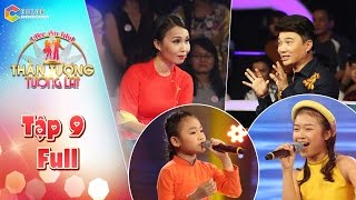 Thần tượng tương lai | tập 9 full HD: Cẩm Ly kinh ngạc trước giọng hát của Nghi Đình, Linh Phương