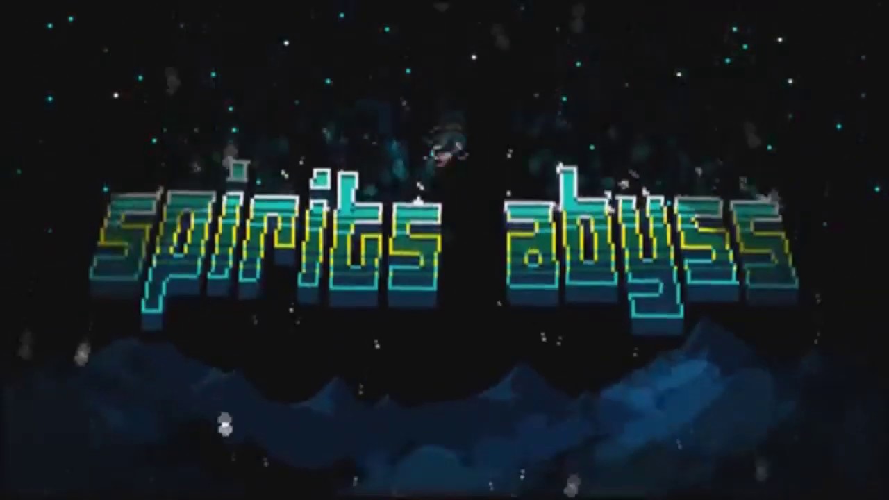 [Reimagined] Spirits Abyss: Trailer