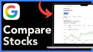 How to Compare Stocks Using Google Finance