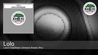 Lolo - Laia's Daydream (Airwave Breaks Mix)