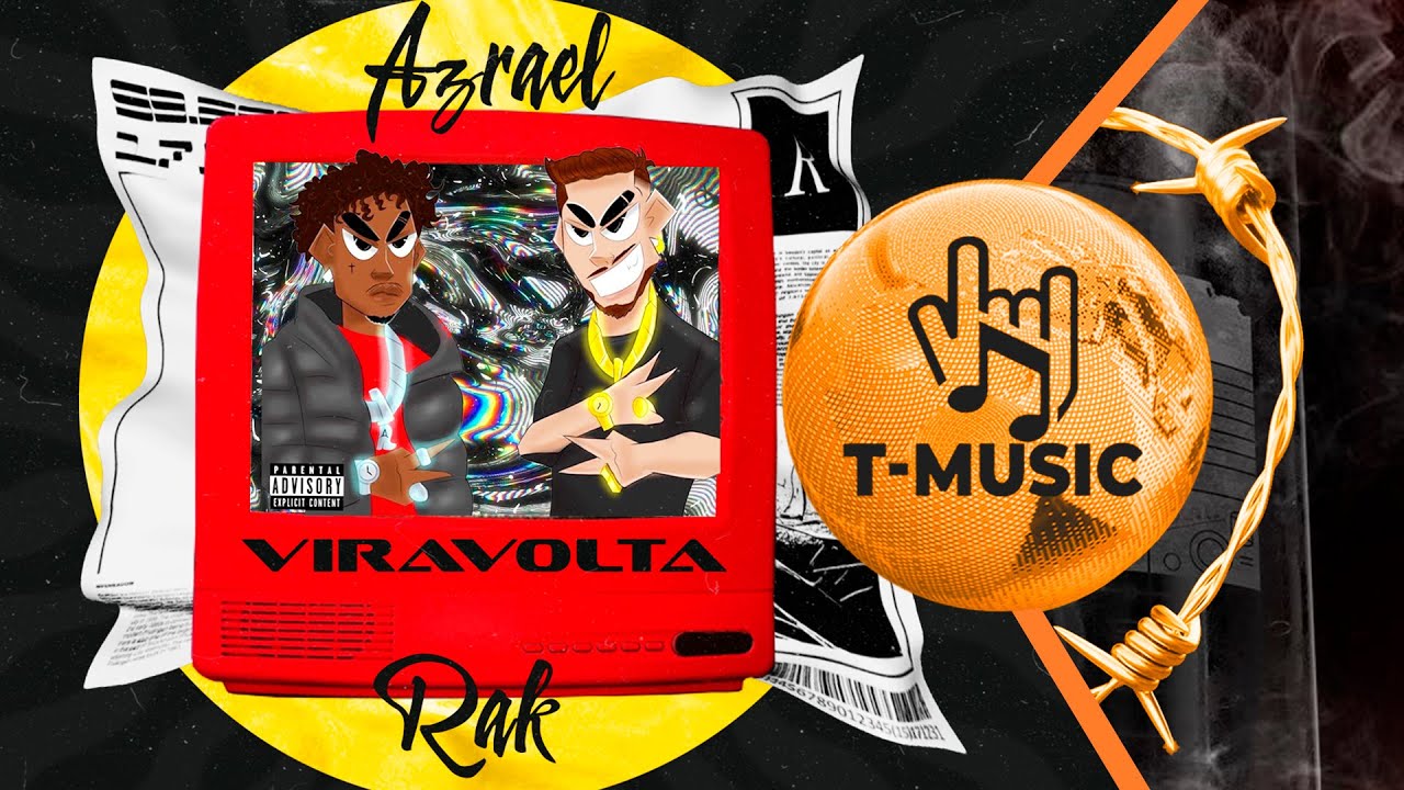 Azrael - Vira Volta feat. RAK