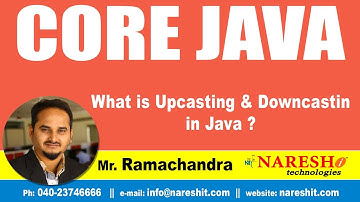 Core Java Tutorial | What is Upcasting & Downcasting in Java ? | Mr.Ramchander