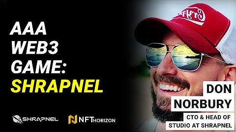 Shrapnel: Extraction Shooter - FPS AAA Game, Using UE5 & Blockchain Technology - CTO, Don Norbury