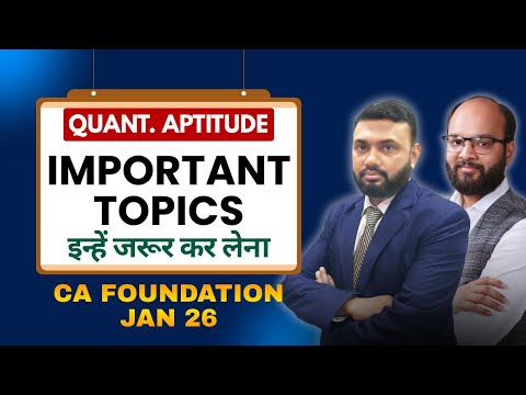 Ca Foundation Quantitative Aptitude Important Topics Jan 26 | Ca Foundation Maths Revision | Icai
