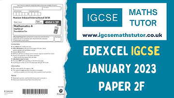 Edexcel IGCSE Maths January 2023 Exam Paper 2F Walkthrough. P72439A