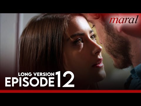 Maral My Most Beautiful Story | Long Version Episode 12 (English Subtitles)