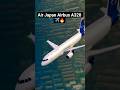 Air Japan Airbus A320 Stunning Flyover in Tokyo Japan ✈️🇯🇵 #Shorts