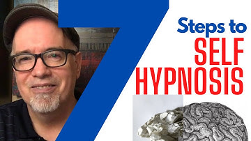 7 Steps to Self Hypnosis: Including a demonstration with commentary.