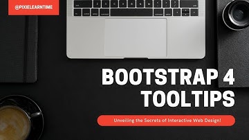 Mastering Bootstrap 4 Tooltips: Unveiling the Secrets of Interactive Web Design! #bootstraptutorial