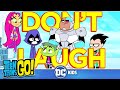 Teen titans go  challenge try not to laugh  dckids