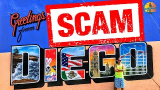 What NOT to do in San Diego  Worst Tourist Traps/Scams/Gaslamp Quarter and MORE !