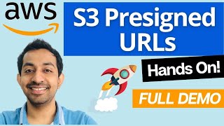 Why should you use S3 presigned URLs? (A full demo included)