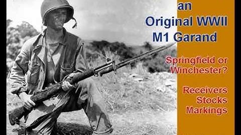 How to Identify an Original M1 Garand, Part I