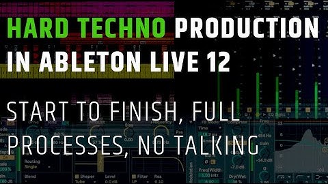 Techno Production Ableton Live 12 - Full Processes, No Talking 1 of 2