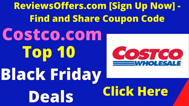 Costco Black Friday Ad - Top 10 Costco Black Friday Deals, Ad, Coupon Code