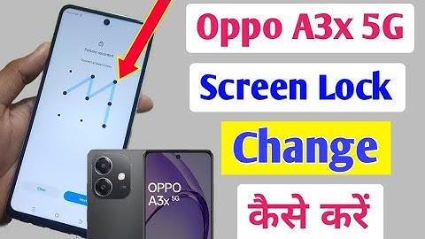 Oppo A3x 5g me Screen lock change kaise kare | How to change lock in oppo a3x 5g