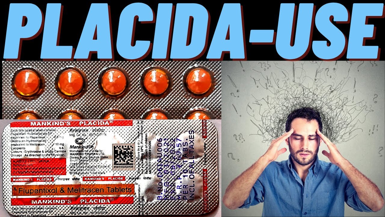 Placida tablet use in hindi anxiety depression how to use mankind