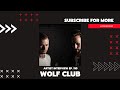 Capture de la vidéo Wolf Club | Artist Interview